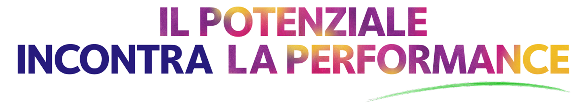 Il potenziale incontra la performance